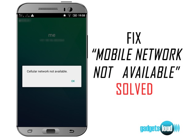 MOBILE NETWORK NOT AVAILABLE