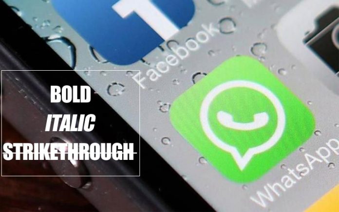How to Send BOLD, ITALIC and STRIKETHROUGH Text on Whatsapp