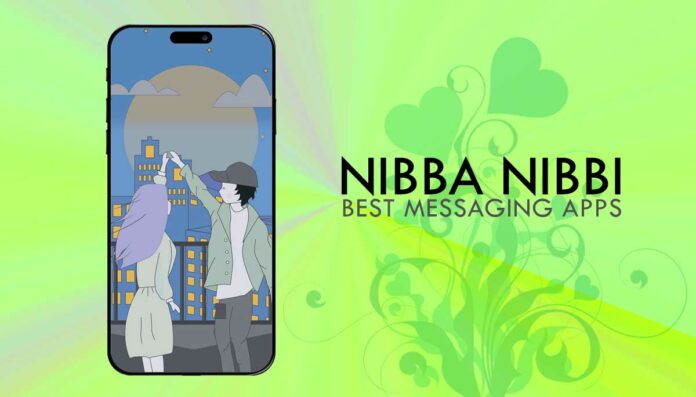 nibba nibba top messaging apps