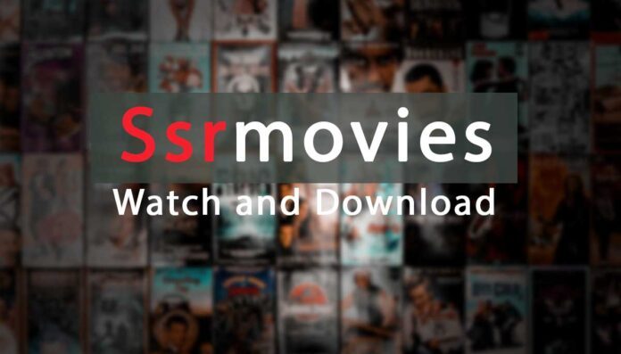 Ssrmovies for streaming a wide selection of movies online